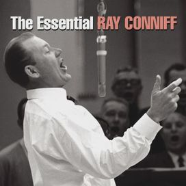 The Essencial: Ray Conniff - 2006 • Recopilación