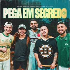Pega Em Segredo (Ao Vivo) (part. Hugo &amp; Guilherme e Dilsinho) - 2026 • Single/EP