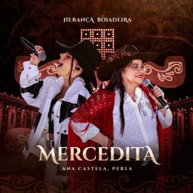 Mercedita (Ao Vivo) (part. Perla) - 2024 • Single/EP