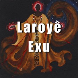 Laroyê Exu - 2025 • Álbum