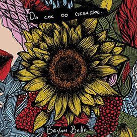Da Cor do Girassol - Acústico - 2018 • Álbum