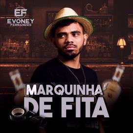 Marquinha de Fita - 2023 • Sencillo/EP