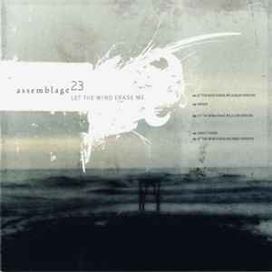 Let The Wind Erase Me - 2004 • Single/EP