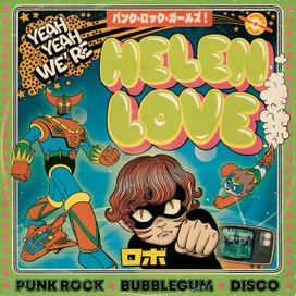 Yeah Yeah We're Helen Love - 2023 • Álbum
