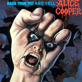 Raise Your Fist And Yell  - 1987 • Álbum