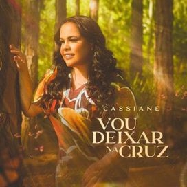 Vou Deixar Na Cruz - 2021 • Single/EP