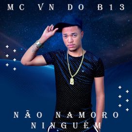 Não Namoro Ninguém - 2020 • Sencillo/EP