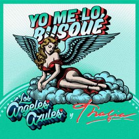 Yo Me Lo Busqué (part. Los Ángeles Azules) - 2025 • Single/EP