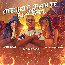 Melhor Parte do Natal (feat. Lv No Beat &amp; Md Na voz) - 2022 • Single/EP