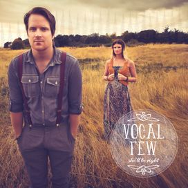 She'll Be Right - Vocal Few