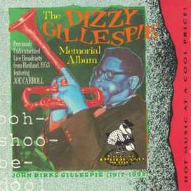 The Dizzy Gillespie Memorial Album: Ooh-Shoo-Be-Doo - 1992 • Álbum