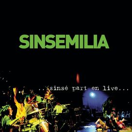...Sinsé Part En Live... - 2002 • Álbum