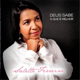 Deus Sabe o Que É Melhor - 2015 • Álbum