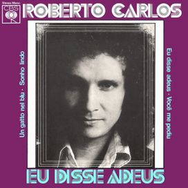 Eu Disse Adeus - 1975 • Sencillo/EP