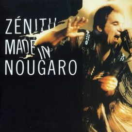 Zénith Made In Nougaro - 1989 • Álbum