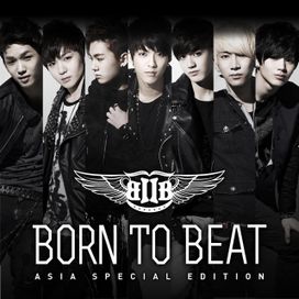 Born TO Beat (Asian Special Edition) - 2012 • Álbum
