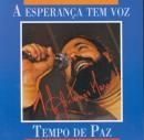 A Esperança Tem Voz - Tempo De Paz - 1999 • Álbum