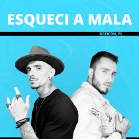 Esqueci a Mala  - 2020 • Sencillo/EP