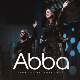 Abba (part. Bruna Karla) - 2019 • Sencillo/EP