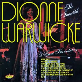 The Incredible Dionne Warwicke 20 Great Hits - 1978 • Recopilación
