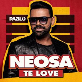 Neosa Te Love - 2024 • Sencillo/EP