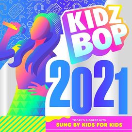 KIDZ BOP 2021 (Vinyl Edition) - 2020 • Álbum
