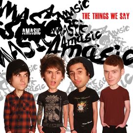The Things We Say - 2014 • Single/EP