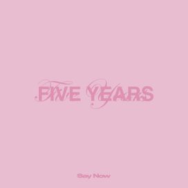 Five Years - 2025 • Sencillo/EP