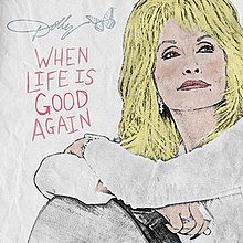 When Life Is Good Again - 2020 • Sencillo/EP