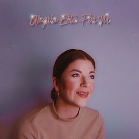 Alegria Está Por Vir - 2021 • Single/EP