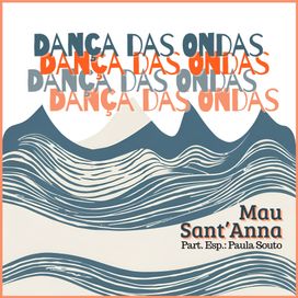 Dança das Ondas - 2025 • Single/EP
