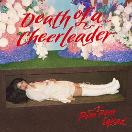 Death Of a Cheerleader - Álbum