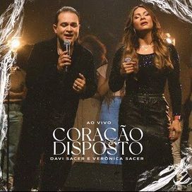 Coração Disposto (part. Verônica Sacer) - 2023 • Single/EP