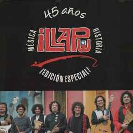 Illapu - 45 Años Edición Especial - 2015 • Álbum