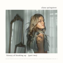 History Of Breaking Up (Part Two) - 2022 • Álbum