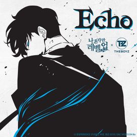 Echo (From "Solo Leveling" Original Soundtrack) - 2022 • Single/EP
