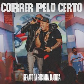 Correr Pelo Certo (part. Renato da Rocinha) (Ao Vivo) - 2025 • Single/EP