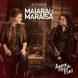 Agora É Que São Elas Ao Vivo (Acústico) - EP - 2016 • Single/EP