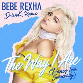The Way I Are (Dance With Somebody) [Dallask Remix] - 2017 • Sencillo/EP
