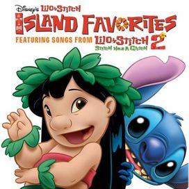 Lilo &amp; Stitch 2 - Island Favourites (Music From the Motion Picture) - 2002 • Coletânea