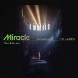 Miracle (with Ellie Goulding) [Church Version] - 2023 • Single/EP