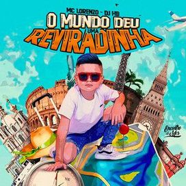 O Mundo Deu uma Reviradinha  - 2023 • Single/EP