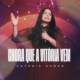 Chora Que a Vitória Vem - 2026 • Sencillo/EP