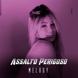 Assalto Perigoso - 2021 • Álbum
