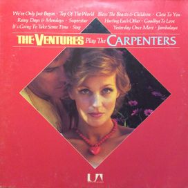 The Ventures Play The Carpenters - 1974 • Álbum