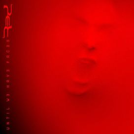 Until We Have Faces - 2011 • Álbum