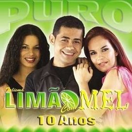 Puro Limão Com Mel - 10 Anos - 2004 • Álbum