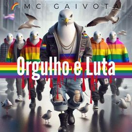 ORGULHO E LUTA - 2024 • Sencillo/EP
