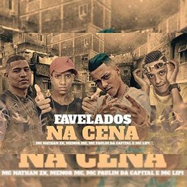 Favelados na Cena - 2019 • Single/EP