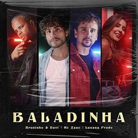 Baladinha (part. Brunho &amp; Davi e Zaac) - 2021 • Single/EP